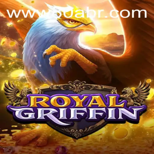 Explore the Enchanting World of RoyalGriffin: A New Gaming Adventure
